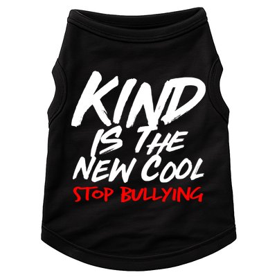 Kind Is The New Cool Stop Bullying Doggie Tank