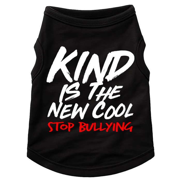 Kind Is The New Cool Stop Bullying Doggie Tank