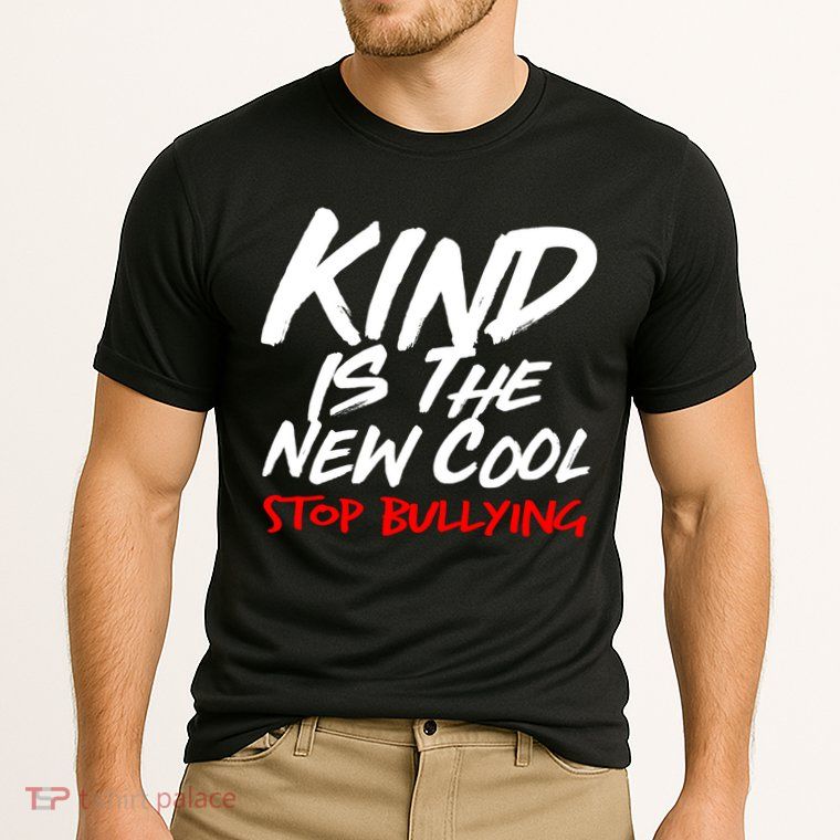Kind Is The New Cool Stop Bullying Performance Shirt