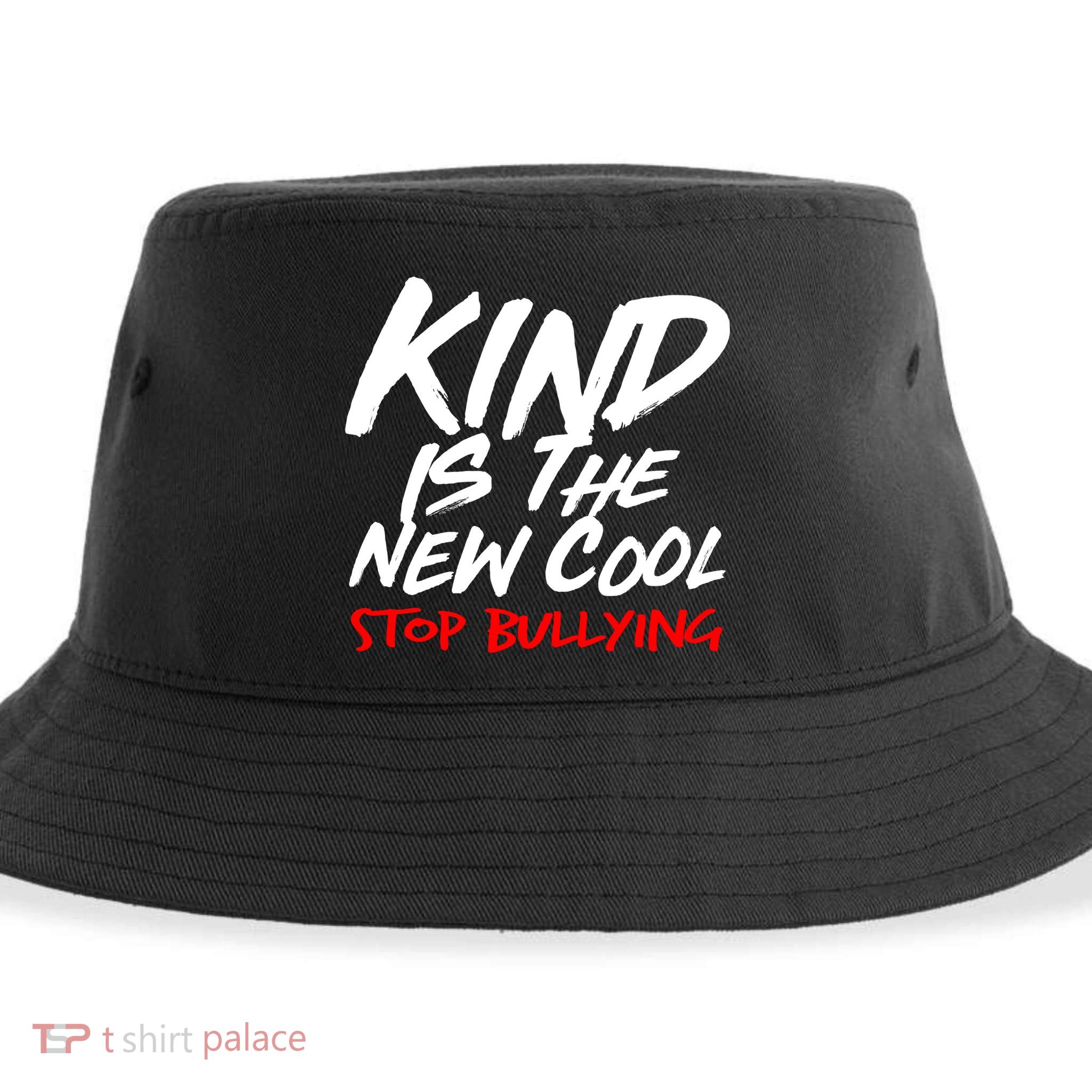 Kind Is The New Cool Stop Bullying Sustainable Bucket Hat