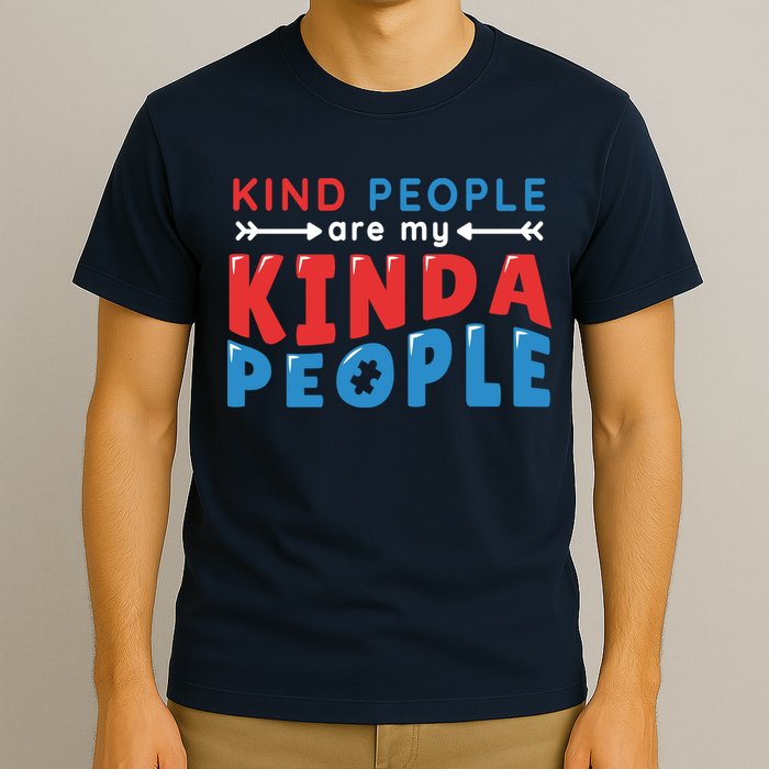 Kind People Are My Kinda People Autism Awareness T-Shirt