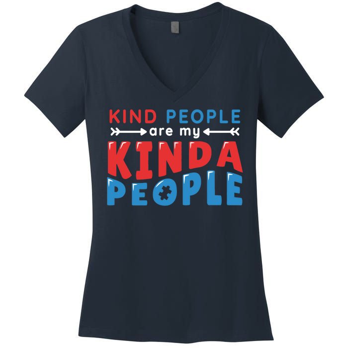 Kind People Are My Kinda People Autism Awareness Women's V-Neck T-Shirt