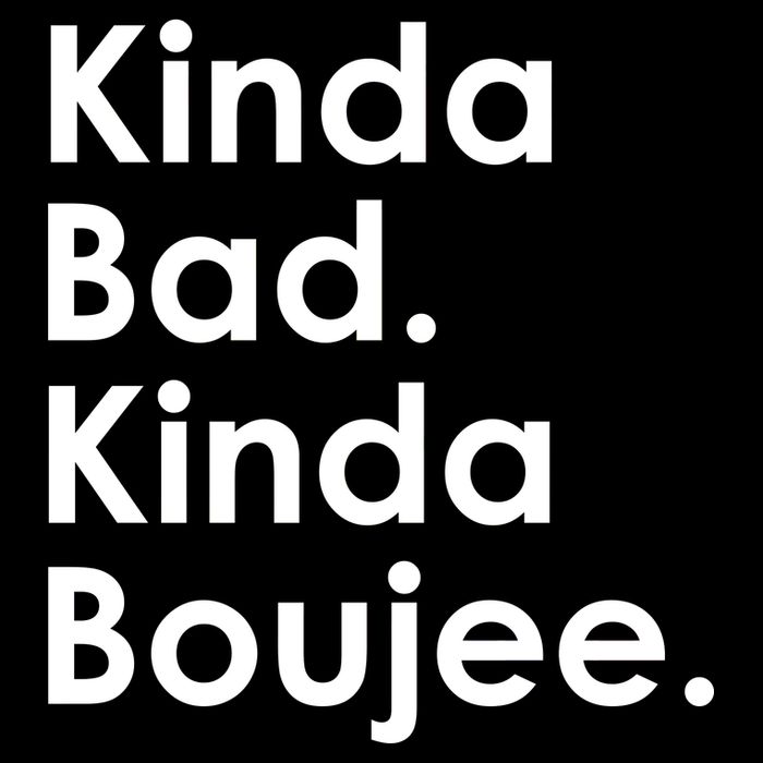 Kinda Bad Kinda Boujee Trendy Saying Text Logo Baby Bodysuit