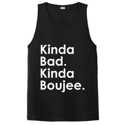 Kinda Bad Kinda Boujee Trendy Saying Text Logo PosiCharge Competitor Tank