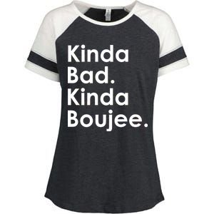 Kinda Bad Kinda Boujee Trendy Saying Text Logo Enza Ladies Jersey Colorblock Tee