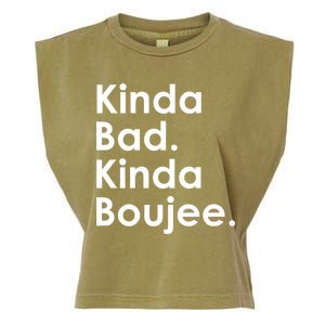 Kinda Bad Kinda Boujee Trendy Saying Text Logo Garment-Dyed Women's Muscle Tee