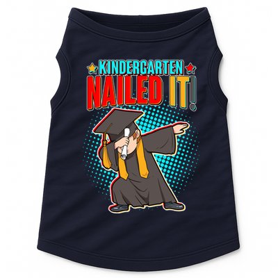 Kindergarten Graduate Nailed It Doggie Tank