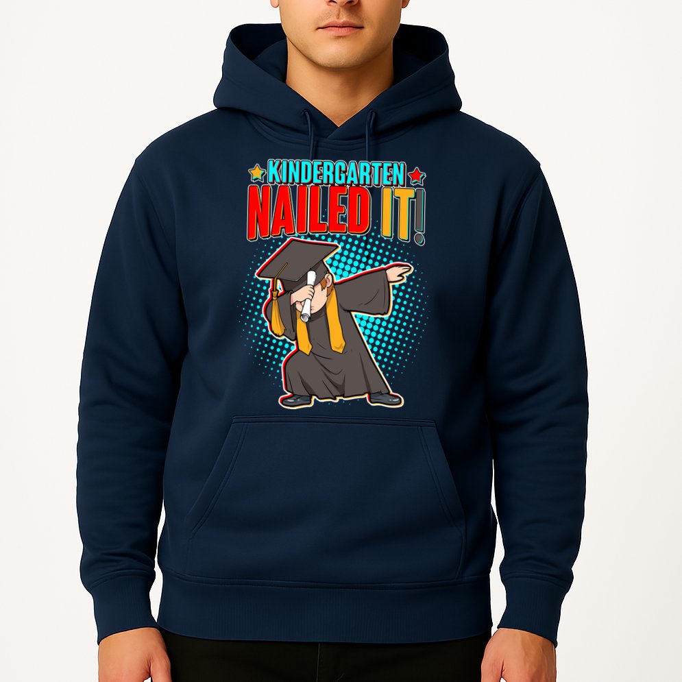 Kindergarten Graduate Nailed It Hoodie