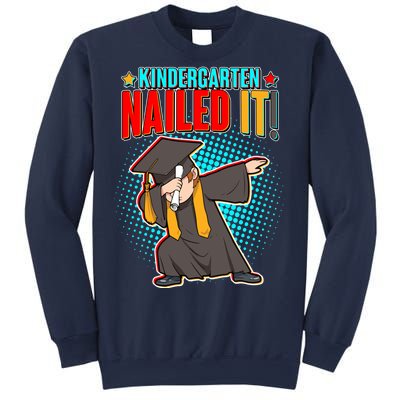 Kindergarten Graduate Nailed It Sweatshirt