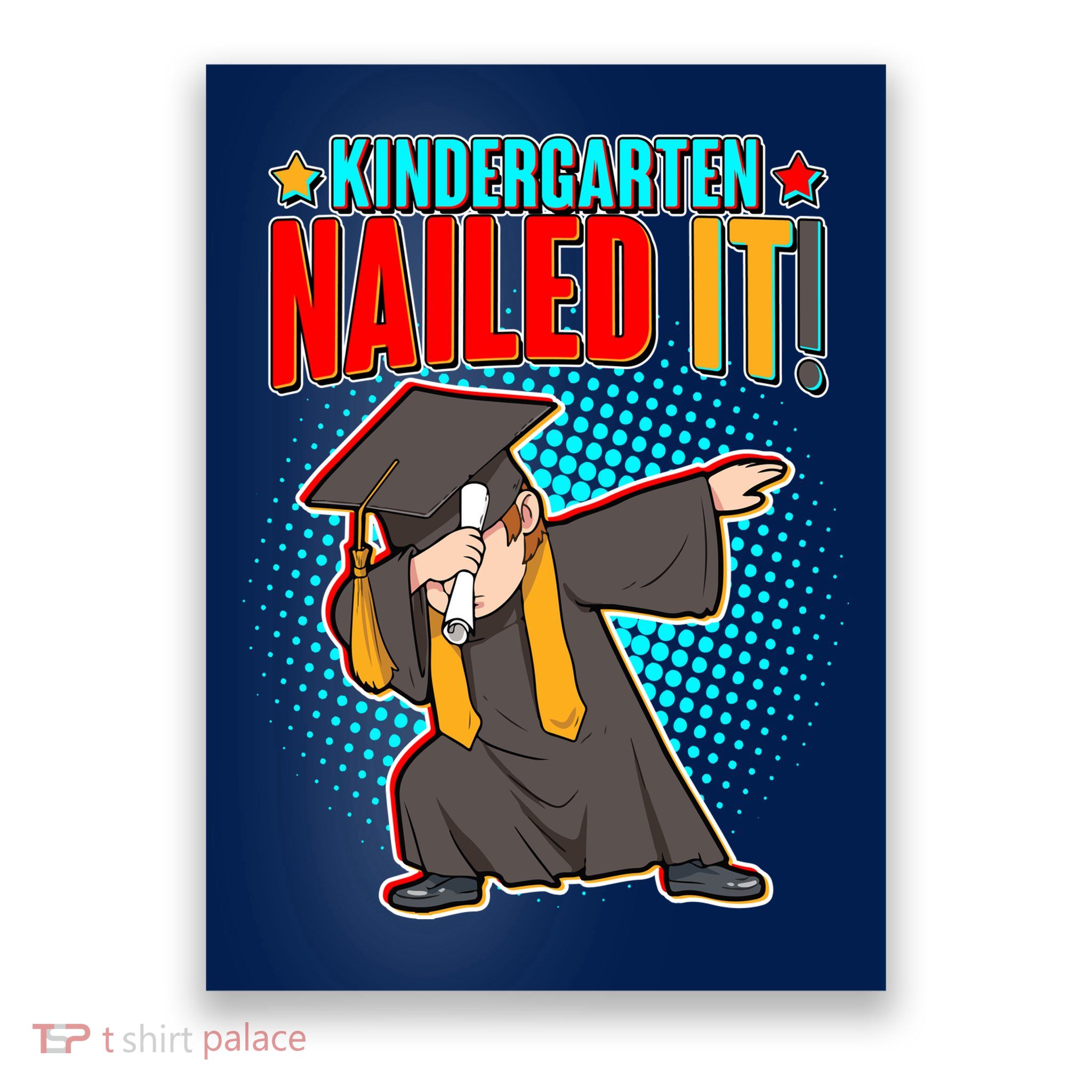 Kindergarten Graduate Nailed It Poster