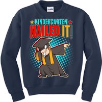 Kindergarten Graduate Nailed It Kids Sweatshirt