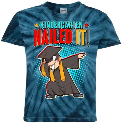 Kindergarten Graduate Nailed It Kids Tie-Dye T-Shirt