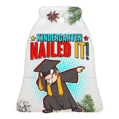 Kindergarten Graduate Nailed It Ceramic Bell Ornament