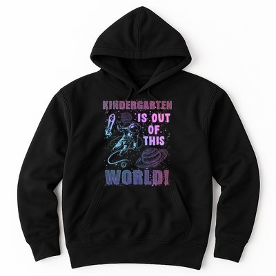 Kindergarten Is Out Of This World Hoodie