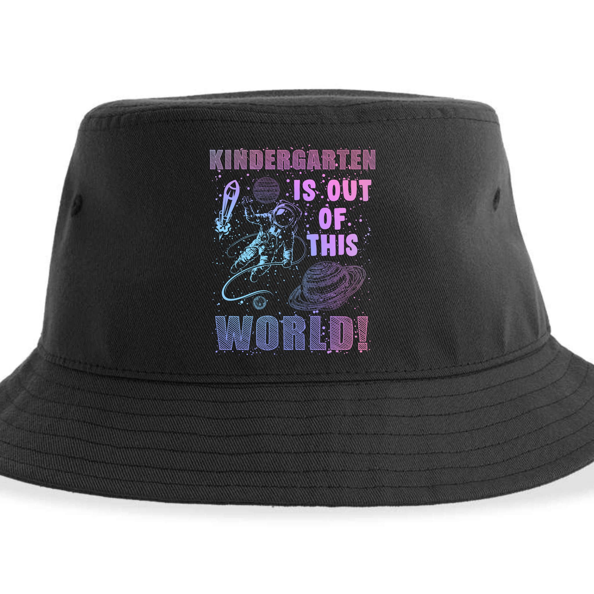 Kindergarten Is Out Of This World Sustainable Bucket Hat