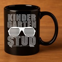 Kindergarten Stud Funny School 11oz C Handle Ceramic Mug