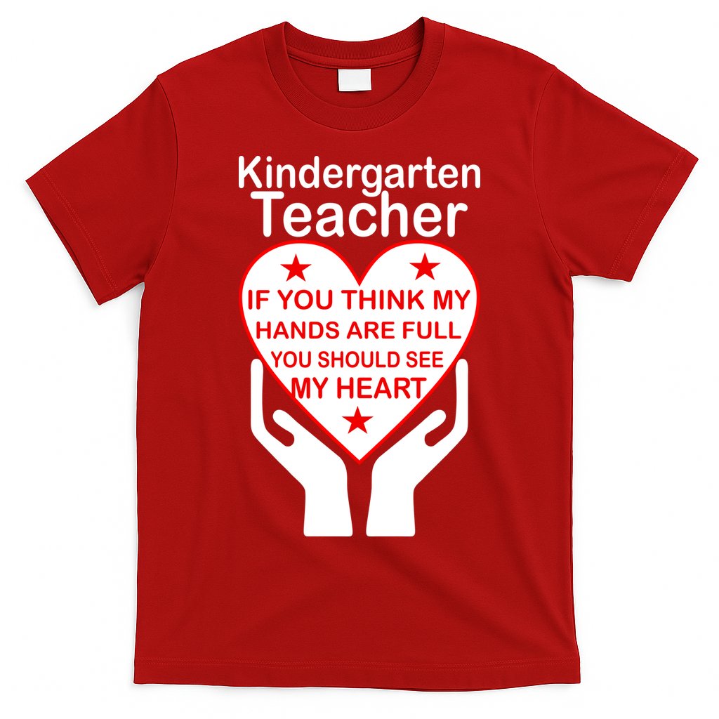 Kindergarten Teacher See My Heart T-Shirt