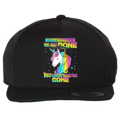 Kindergarten We Are Done 1st Grade Here We Come Wool Snapback Cap