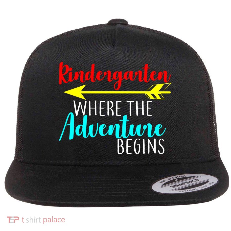 Kindergarten Where The Adventure Begins Flat Bill Trucker Hat