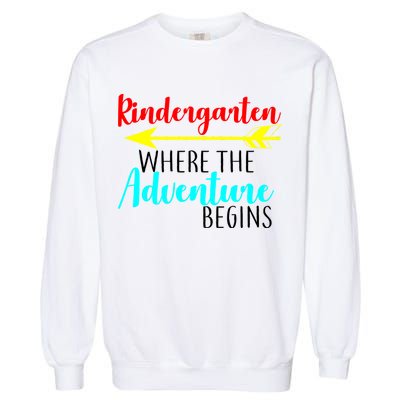Kindergarten Where The Adventure Begins Garment-Dyed Sweatshirt