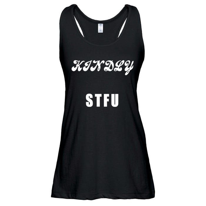 Kindly STFU Funny Offensive Sayings Ladies Essential Flowy Tank