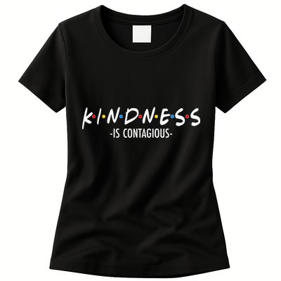 Kindness Is Contagious Womens T-Shirt