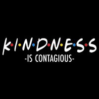 Kindness Is Contagious Womens T-Shirt