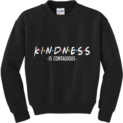 Kindness Is Contagious Kids Sweatshirt
