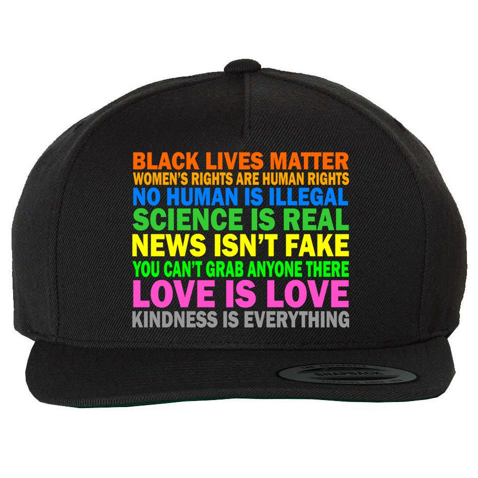 Kindness Is Everything Love Is Love Wool Snapback Cap