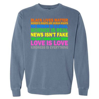 Kindness Is Everything Love Is Love Garment-Dyed Sweatshirt