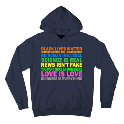 Kindness Is Everything Love Is Love Tall Hoodie