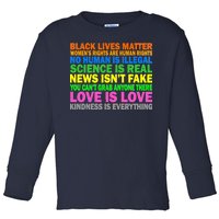 Kindness Is Everything Love Is Love Toddler Long Sleeve Shirt