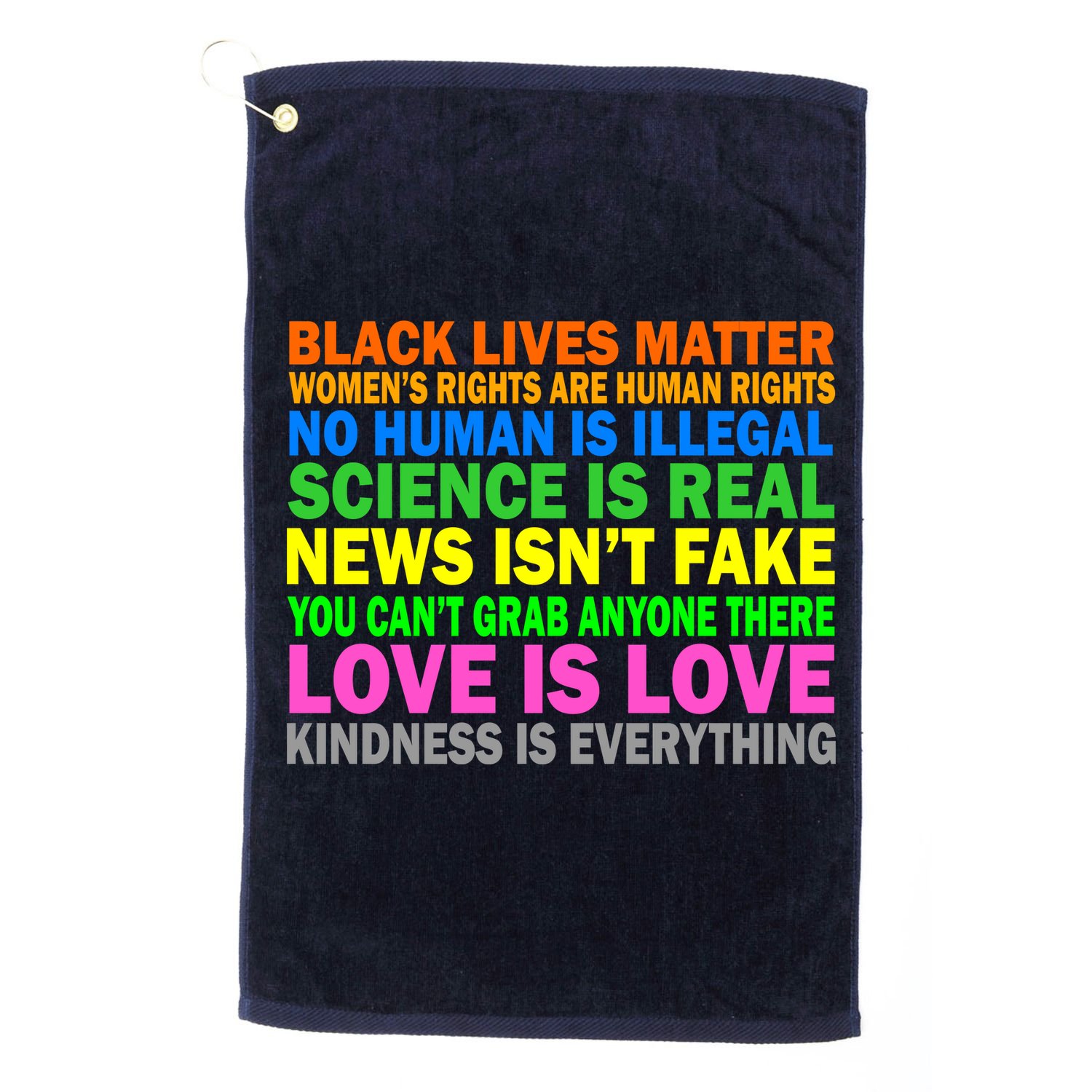 Kindness Is Everything Love Is Love Golf Towel