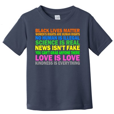 Kindness Is Everything Love Is Love Toddler T-Shirt