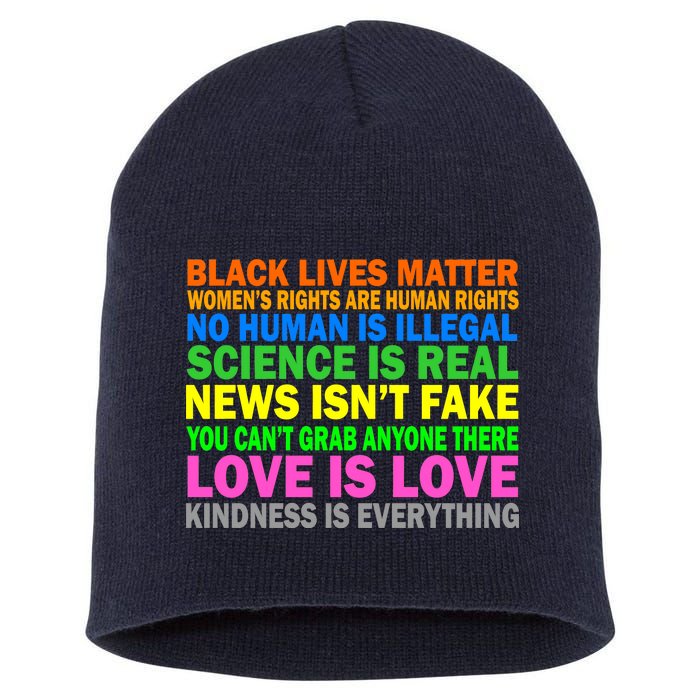 Kindness Is Everything Love Is Love Short Acrylic Beanie