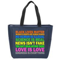 Kindness Is Everything Love Is Love Zip Tote Bag