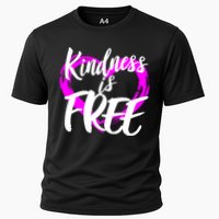Kindness Is Free Cooling Performance Crew T-Shirt