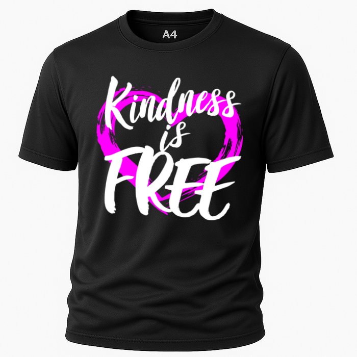 Kindness Is Free Cooling Performance Crew T-Shirt