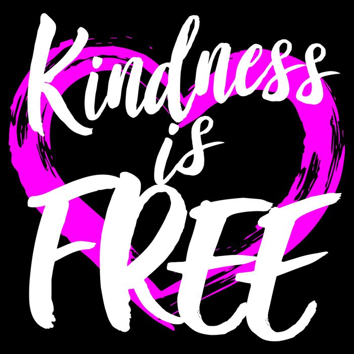 Kindness Is Free T-Shirt
