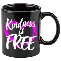 Kindness Is Free 11oz C Handle Ceramic Mug