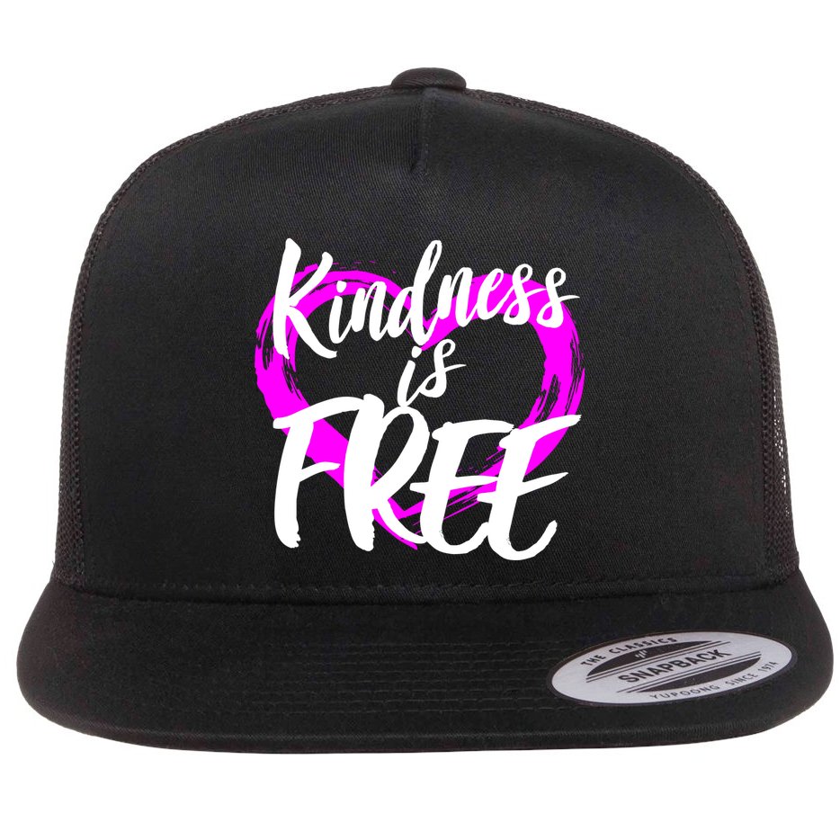Kindness Is Free Flat Bill Trucker Hat