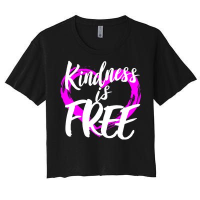 Kindness Is Free Women's Crop Top Tee