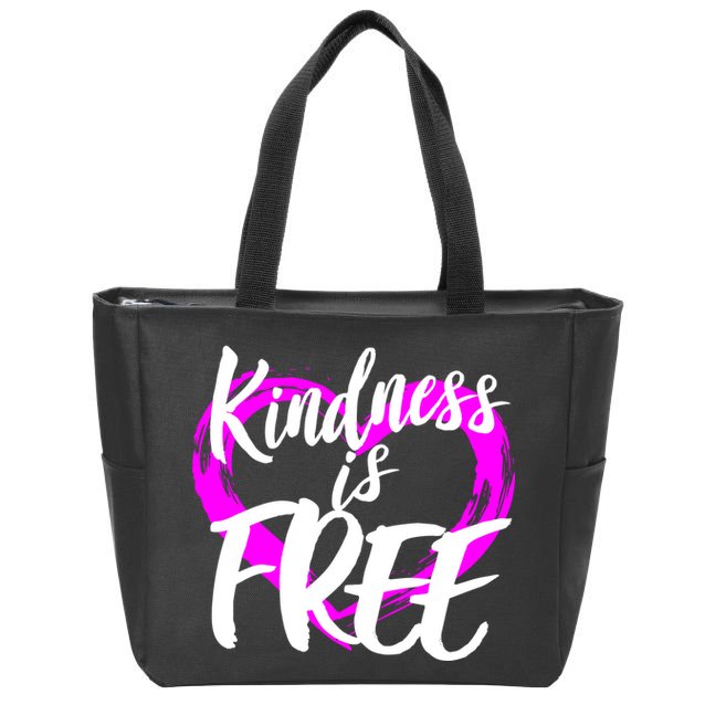 Kindness Is Free Zip Tote Bag