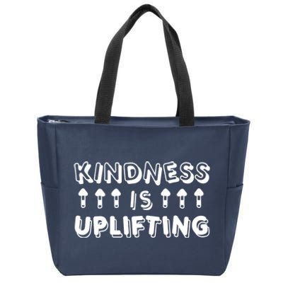 Kindness Is Uplifting Zip Tote Bag