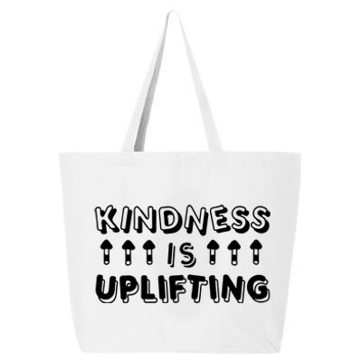 Kindness Is Uplifting 25L Jumbo Tote