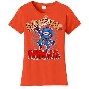 Kindness Ninja Women's T-Shirt