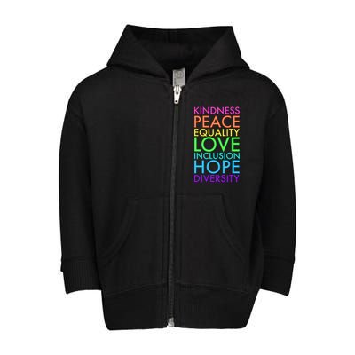 Kindness Peace Equality Love Hope Diversity Toddler Zip Fleece Hoodie