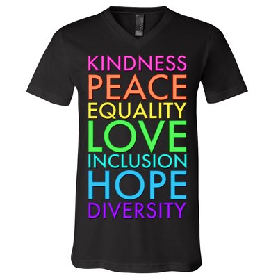 Kindness Peace Equality Love Hope Diversity V-Neck T-Shirt