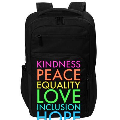 Kindness Peace Equality Love Hope Diversity Impact Tech Backpack