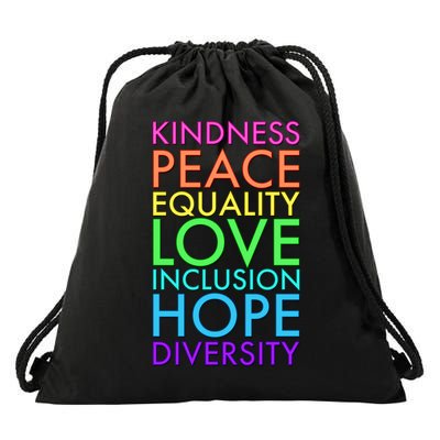 Kindness Peace Equality Love Hope Diversity Drawstring Bag